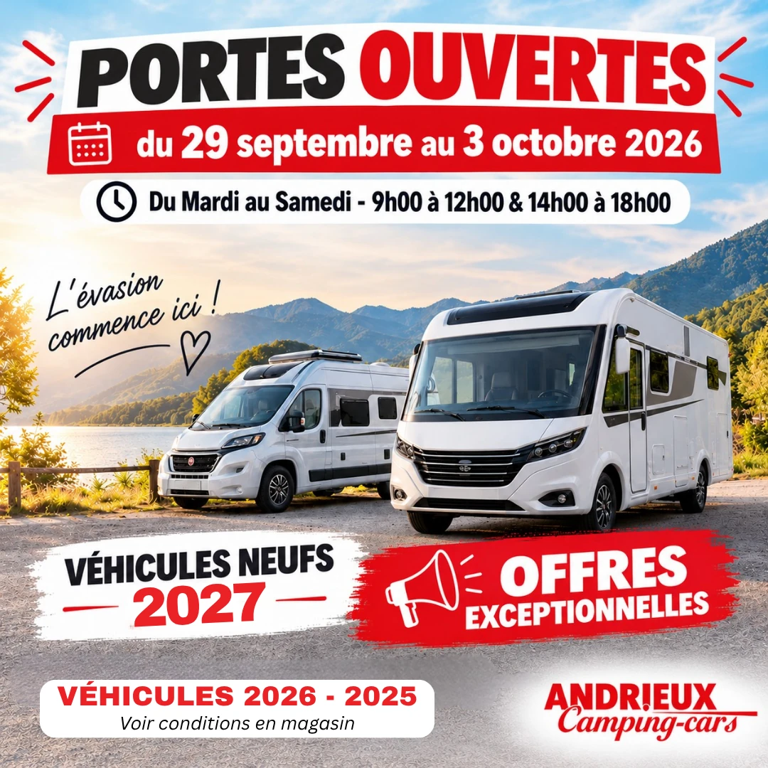 PORTES OUVERTES CHEZ ANDRIEUX CAMPING-CARS !